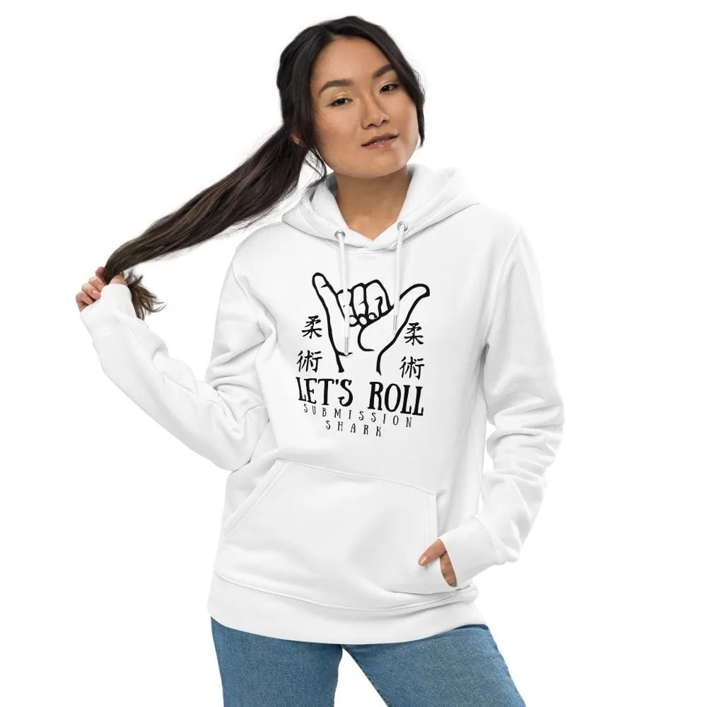 Let's Roll ~ Unisex Essential Eco Hoodie